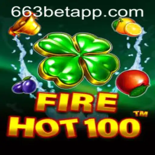 Explorando o Universo Vibrante do Jogo FireHot100 da Plataforma 663bet