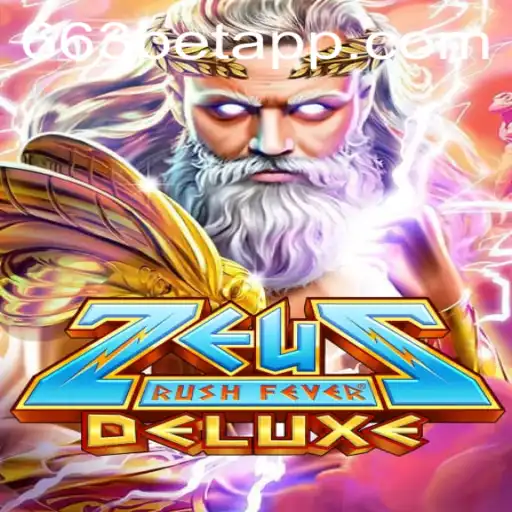 Descubra o Mundo de ZeusRushFeverDeluxe: Uma Aventura Épica com 663bet